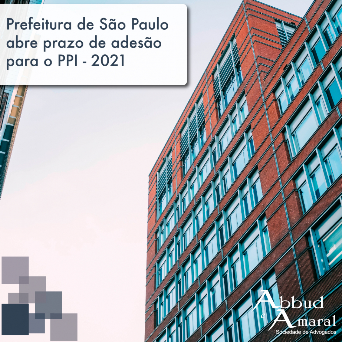 Prefeitura de São Paulo abre prazo de adesão para o PPI -  2021